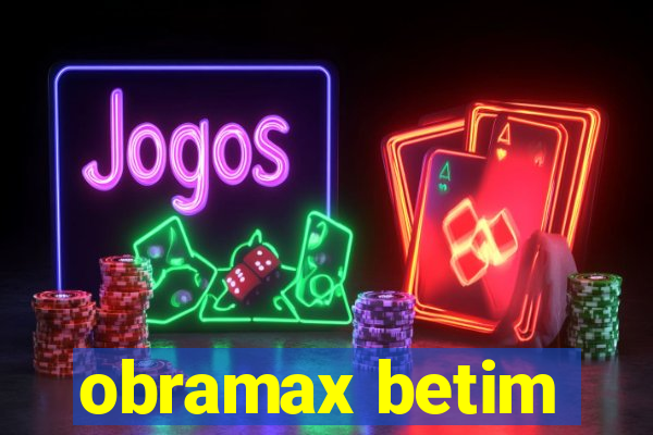 obramax betim